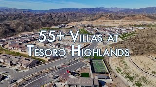 The Villas at Tesoro Highlands (2025 Update) | Gated 55+ Community in Valencia, CA