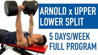 Upper Lower x Arnold Split | Full 5 Day Hypertrophy Program