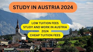 Study in Austria 2024: Visa, Study, and Work Options | AUT
