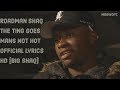 Roadman Shaq The Ting Goes - Mans Not Hot Official Lyrics HD (BIg Shaq)