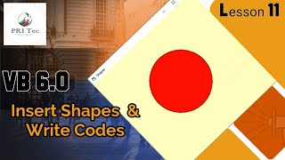 How to insert shapes & Write Codes in VB 6.0 | PRI Tec Education | by Priya