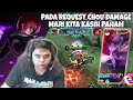 KANGEN CHOU DAMAGE ?! LETS GO KASIH PAHAM !