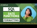 Date Functions in SQL | Learn Date Formatting Functions in SQL for Data Analysis (2023)