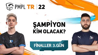 2022 PMPL Türkiye 2. Sezon Finalleri 3. Gün | Güz mevsimi | PUBG MOBILE Pro League