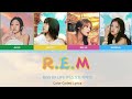 KISS OF LIFE (키스오브라이프) 'R.E.M' (Color Coded Lyrics)_4K