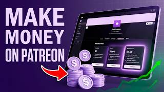 Patreon Tutorial 2026: How to Get Started Fast