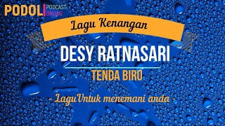 TENDA BIRU  - Desi Ratnasari ( #lirikmusik )