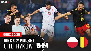 Domówka na Polska - Belgia! Mecz z Tetrykami i Sipiką
