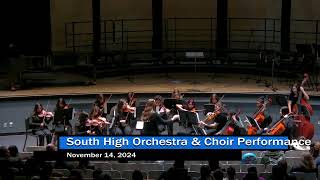 South High Choir and Orchestra Concert November 14, 2024