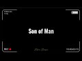 Son of Man by Mhia | with lyrics