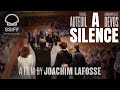 A SILENCE by Joachim Lafosse | Beautiful reception at the San Sebastian Film Festival