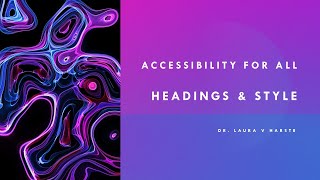 Canvas LMS: Accessibility ~ Headings & Style