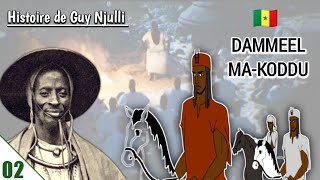 Mboor/ Histoire: Guy Njulli (Damel Ma-Koddu) Pàcc 02 - Lu doy waar ! En Wolof | Histoire En Wolof