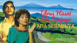 IDRUS HASNI & IDA SANJAYA  -  ADA SEBABNYA