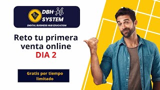 Día 2/5 Reto Tu Primera Venta Online - Producto/servicio Digital - 💎 Entrenando Ricos