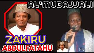 ZAKIRU ABDULFATAHU NEW TRACK// AL'MUBAJJALI FULL AUDIO