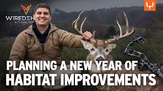 Planning a New Year of Wildlife Habitat Improvements with Jake Hofer | Wired to Hunt Ep. 868