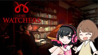 【The Watchers】PART2 いっちゃんと謎解きホラゲ！！コラボ【葉山いくみ／瀬戸麻沙美】