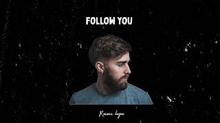 Rasmus Hagen - Follow You (AUDIO)