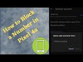 How to Block a (Unblock) Number on Pixel 4a