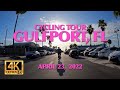 Gulfport, Florida - Cycling Tour in 4K - 4/23/22