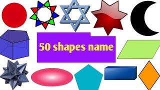 50 shapes name/Shapes vocabulary/shapes name in English with pictures/educational vedio/