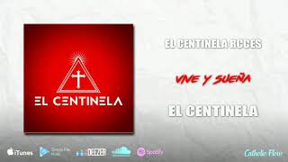 El centinela RCEES Álbum completo ( Rap católico )