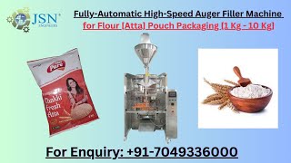 5 Kg Atta Pouch Packaging Machine | High Speed Automatic Auger Filler Machine | Flour Pouch Packing