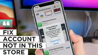 Fix "Account Not in This Store" error on the iPhone App Store | Your Account is Not Valid [Solved]