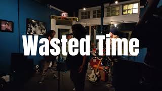 Wasted Time // The Switchboard // 12-06-24