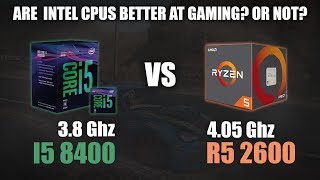 I5 8400 vs Ryzen 5 2600 | Are Intel CPUs better for Gaming? | 720p, 1080p & 1440p Benchmarks