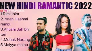 Hindi romantic love songs|Arijit singh song|jubin nautiyal songs|Romantic Hindi songs 2022#romantic
