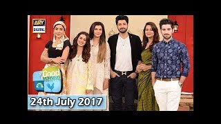 Good Morning Pakistan - Guest: Cast of Drama Serial Ghairat - 24th July 2017