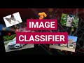 Build an Image Classifier in 16 minutes using TensorFlow JS (No Machine Learning knowledge needed)