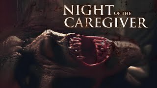 Night of the Caregiver (2023) Full Horror Movie Free - Natalie Denise Sperl, Eileen Dietz, Anna Oris