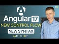 Angular 17 Control Flow: New Syntax for if, for, and switch in Templates