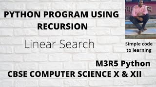 26: Linear Search Using Recursion In Python