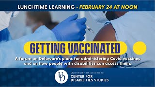 UD webinar examines Covid vaccine allocation for Delawareans with disabilities