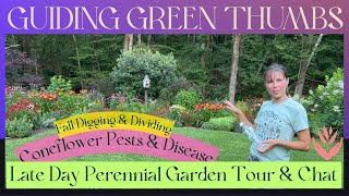 Late Day Perennial Garden Tour // Cottage Garden Tour // Fall Digging & Dividing // Coneflower Chat