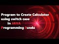 Program to Create Calculator using switch case in JAVA