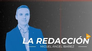 'La Redacción de GD' | Miguel Ángel Ibáñez