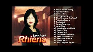 Rhiena Slow Rock Full Album Tembang Lawas