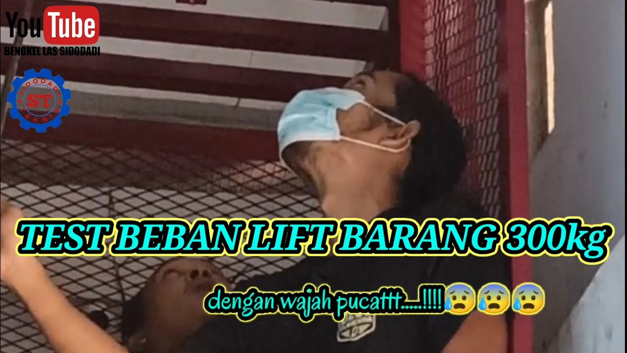 TEST BEBAN LIFT BARANG 300kg - YouTube