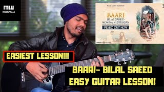 (Cover)| Baari by Bilal Saeed and Momina Mustehsan| Easy Guitar Lesson | Music Wale