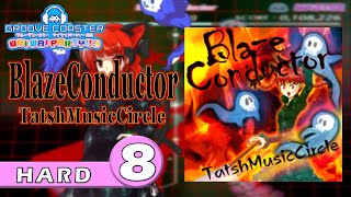 〔東方アレンジ曲 No.66〕BlazeConductor（HARD8）PERFECT【GROOVE COASTER WAIWAI PARTY!!!!】