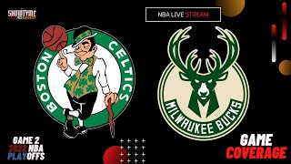 Milwaukee Bucks Vs Boston Celtics NBA Playoffs Coverage (Game Commentary) May 3, 2022