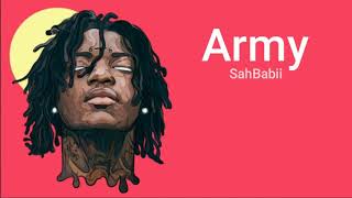 SahBabii - Army (Lyrics)