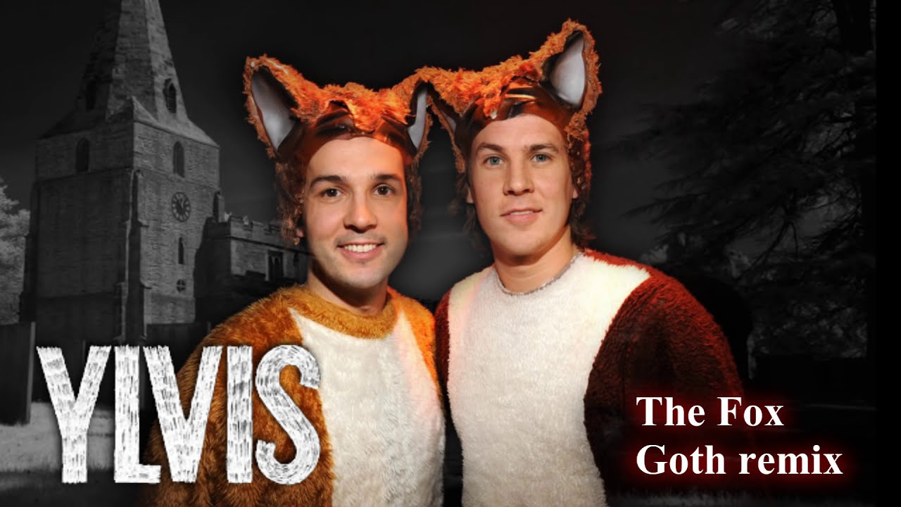 Ylvis - The Fox (What Does The Fox Say?) [Goth Metal Edit] - YouTube