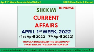 Sikkim Current Affairs | April 1st  Week | 2022