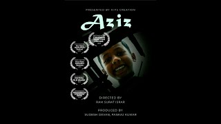 Award winning Short film | Aziz | Love | life | Happiness | Silent